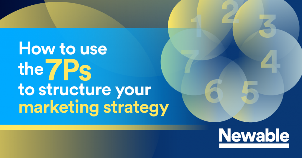 How to Use the 7Ps to Structure Your Marketing Strategy