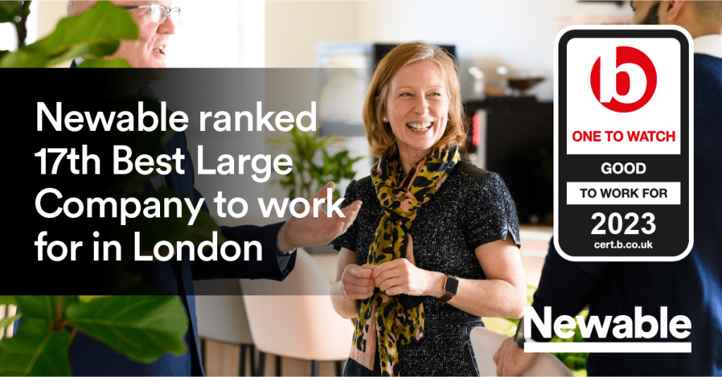 Newable is ranked the 17th Best Large Company to work for in London
