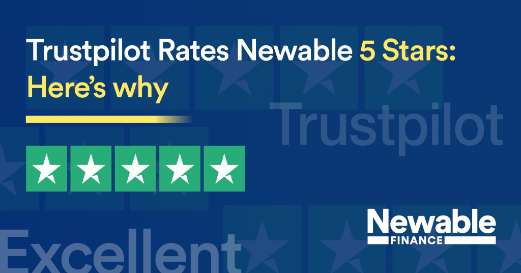 Trustpilot Rates Newable 5 Stars: Here’s Why