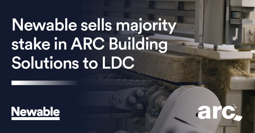 Newable sells majority stake in ARC Building Solutions to LDC
